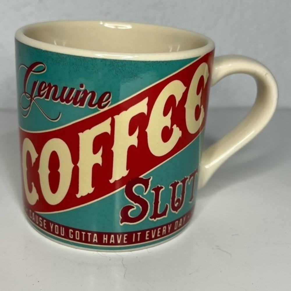 Trixie & Milo Genuine Coffee Sl... Cause You Gotta Have it Everyday... New  Mug